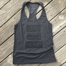 Lord Have Mercy Racerback Tank